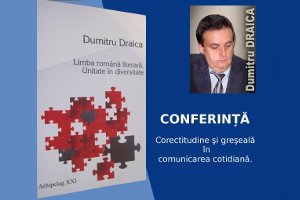 CONFERINȚĂ D. DRAICA